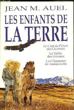 Image du vendeur pour LES ENFANTS DE LA TERRE - LE CLAN DE L'OURS DES CAVERNES - LA VALLEE DES CHEVAUX - LES CHASSEURS DE MAMMOUTHS - COLLECTION OMNIBUS. mis en vente par Le-Livre