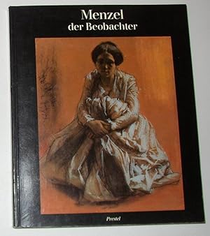 Bild des Verkufers fr (Adolph) Menzel der Beobachter (Hamburger Kunsthalle - 22 Mai- 25 Juli 1982) zum Verkauf von David Bunnett Books