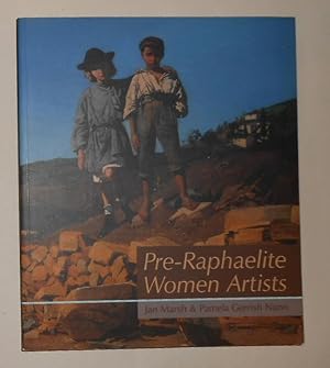 Seller image for Pre-Raphaelite Women Artists for sale by David Bunnett Books
