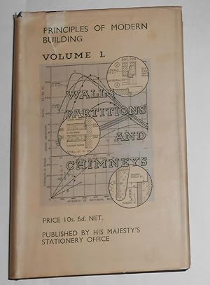 Imagen del vendedor de Principles of Modern Building Volume I (Vol 1) Walls Partitions and Chimneys a la venta por David Bunnett Books