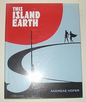 Seller image for Andreas Hofer - This Island Earth (Hauser & Wirth, London 31 March - 6 May 2006) for sale by David Bunnett Books