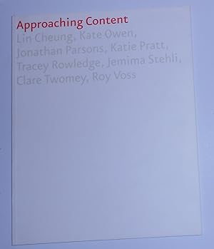 Seller image for Approaching Content (Crafts Council Gallery, London. 6 February - 23 March 200) for sale by David Bunnett Books