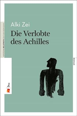 Bild des Verkufers fr Die Verlobte des Achilles : Edition Romiosini/Belletristik zum Verkauf von AHA-BUCH GmbH