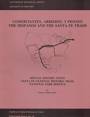 Imagen del vendedor de Comerciantes, Arrieros Y Peones: The Hispanos And The Santa Fe Trade. Special History Study a la venta por Sabino Books