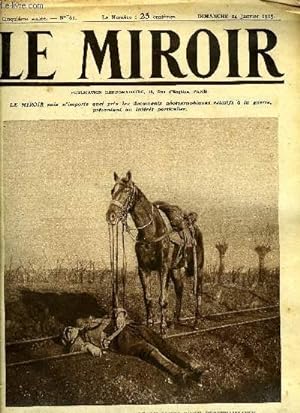 cheval à coté LE MIROIR WW1 N°61 24/1/15 Hussard tué sur la voie ferrée 