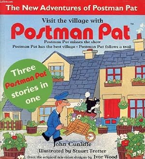 Bild des Verkufers fr VISIT THE VILLAGE WITH POSTMAN PAT (Postman Pat Misses the Show / Postman Pat Has the Best Village / Postman Pat Follows a Trail) zum Verkauf von Le-Livre