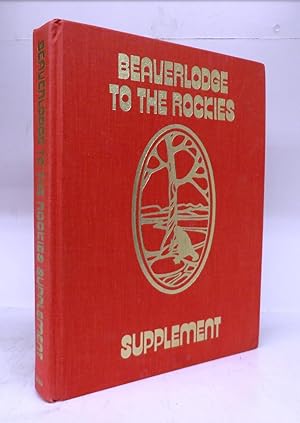 Beaverlodge To The Rockies Supplement