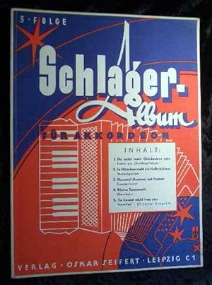 Bild des Verkufers fr Schlager-Album Band 3. 5 der bekanntesten Schlager fr Klavier- und Knopfgriff-Akkordeon fr ab 12 Bsse spielbar. zum Verkauf von Roland Antiquariat UG haftungsbeschrnkt