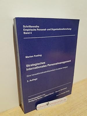 Imagen del vendedor de Strategisches internationales Personalmanagement : eine transaktionskostentheoretisch fundierte Analyse. Marion Festing / Empirische Personal- und Organisationsforschung ; Bd. 4 a la venta por Roland Antiquariat UG haftungsbeschrnkt