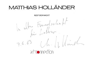 Matthias Holländer. Rest der Nacht.