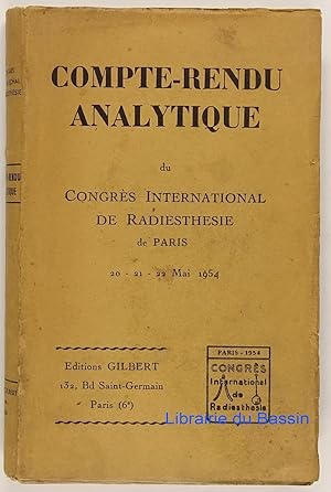 Compte-rendu analytique du Congrès International de Radiestheéie de Paris