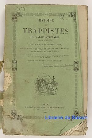 Histoire des Trappistes du Val-Sainte-Marie