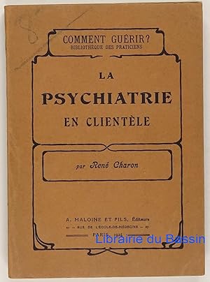 La psychiatrie en clientèle