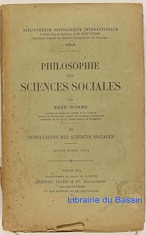 Philosophie des sciences sociales, III Conclusions des sciences sociales