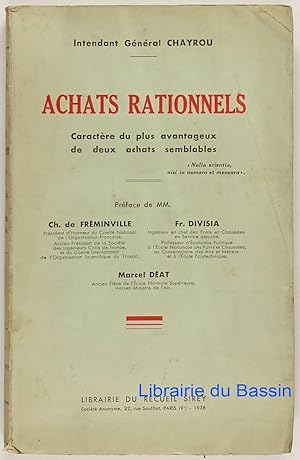 Achats rationnels Caractère du plus avantageux de deux achats semblables