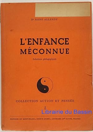 Seller image for L'enfance mconnue Solutions pdagogiques for sale by Librairie du Bassin