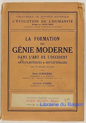 Seller image for La formation du gnie moderne dans l'art de l'occident arts plastiques art littraire for sale by Librairie du Bassin