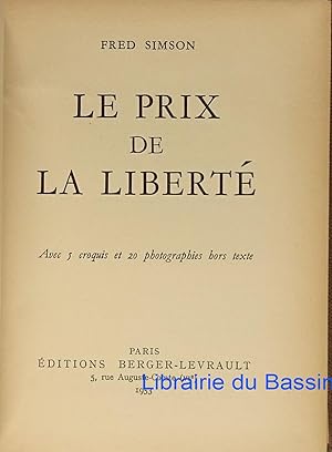 Image du vendeur pour Le prix de la libert mis en vente par Librairie du Bassin