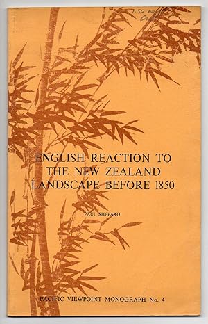 Bild des Verkufers fr English Reaction to the New Zealand Landscape before 1850 zum Verkauf von Renaissance Books, ANZAAB / ILAB