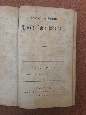 Poetische Werke Dritter Theil Oden und Lieder Mit seiner Lebensbeschreibung und Charakteristik un...