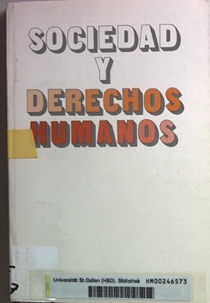 Bild des Verkufers fr Sociedad y derechos humanos. zum Verkauf von books4less (Versandantiquariat Petra Gros GmbH & Co. KG)