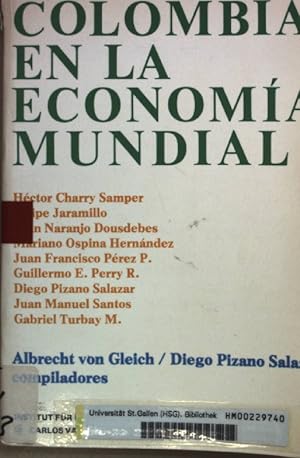 Immagine del venditore per Colombia en la economia mundial. venduto da books4less (Versandantiquariat Petra Gros GmbH & Co. KG)