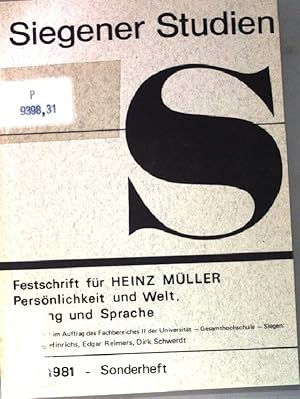 Bild des Verkufers fr Persnlichkeit und Welt, Bildung und Sprache. Festschrift fr Heinz Mller. Siegener Studien. zum Verkauf von books4less (Versandantiquariat Petra Gros GmbH & Co. KG)