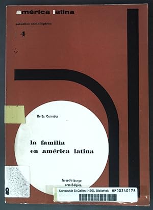 Seller image for La Familia en America Latina; Estudios Sociologicos Latino-Americanos Num. 4; for sale by books4less (Versandantiquariat Petra Gros GmbH & Co. KG)