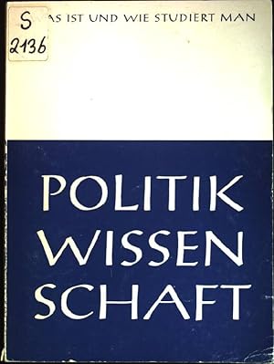 Imagen del vendedor de Was ist und wie studiert man Politikwissenschaft. a la venta por books4less (Versandantiquariat Petra Gros GmbH & Co. KG)