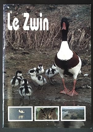 Seller image for Le Zwin; Als Beilage: Liste complete des oiseaux du zwin et de la commune de Knokke-Heist, Flandre Occidentale, Belgique (15 S.) for sale by books4less (Versandantiquariat Petra Gros GmbH & Co. KG)