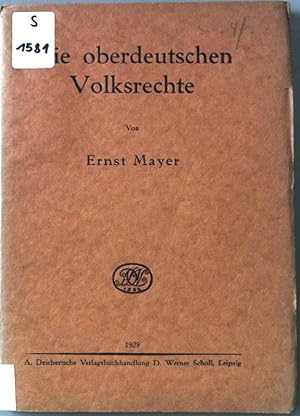 Bild des Verkufers fr Die oberdeutschen Volksrechte. zum Verkauf von books4less (Versandantiquariat Petra Gros GmbH & Co. KG)