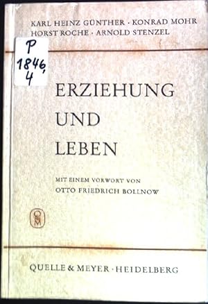 Bild des Verkufers fr Erziehung und Leben: Vier Beitrge zur pdagogischen Bewegung des frhen 20. Jahrhunderts. Anthropologie und Erziehung 4. zum Verkauf von books4less (Versandantiquariat Petra Gros GmbH & Co. KG)