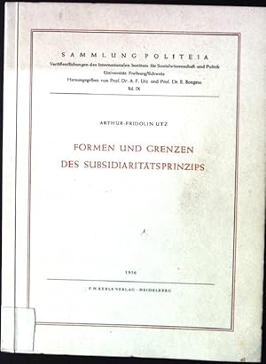 Imagen del vendedor de Formen und Grenzen des Subsidiarittsprinzips Sammlung Politeia, Band IX a la venta por books4less (Versandantiquariat Petra Gros GmbH & Co. KG)