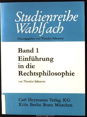 Seller image for Einfhrung in die Rechtsphilosophie. Studienreihe Wahlfach ; Bd. 1 for sale by books4less (Versandantiquariat Petra Gros GmbH & Co. KG)