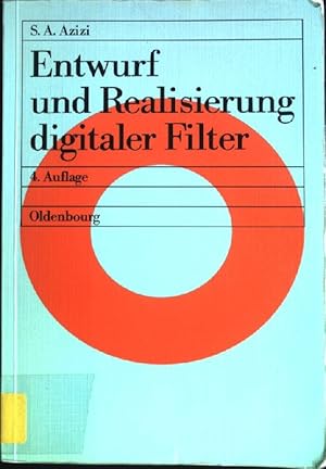 Bild des Verkufers fr Entwurf und Realisierung digitaler Filter. zum Verkauf von books4less (Versandantiquariat Petra Gros GmbH & Co. KG)