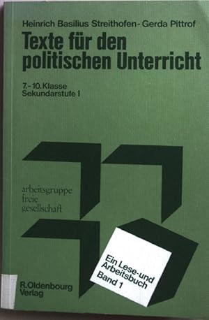 Bild des Verkufers fr Texte fr den politischen Unterricht: Band I: Ein Lese- und Arbeitsbuch. zum Verkauf von books4less (Versandantiquariat Petra Gros GmbH & Co. KG)