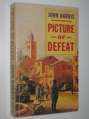 Bild des Verkufers fr Picture of Defeat zum Verkauf von Manyhills Books