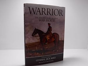 Warrior: The Amazing Story of a Real War Horse