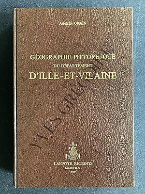 GEOGRAPHIE PITTORESQUE DU DEPARTEMENT D'ILLE-ET-VILAINE