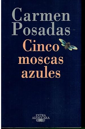Imagen del vendedor de CINCO MOSCAS AZULES. 1ª edición. a la venta por angeles sancha libros