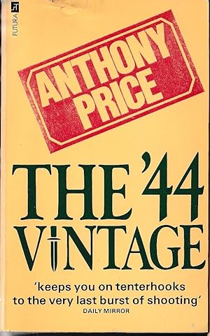 Seller image for THE '44 VINTAGE for sale by Mr.G.D.Price
