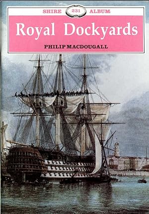 Seller image for ROYAL DOCKYARDS for sale by Mr.G.D.Price