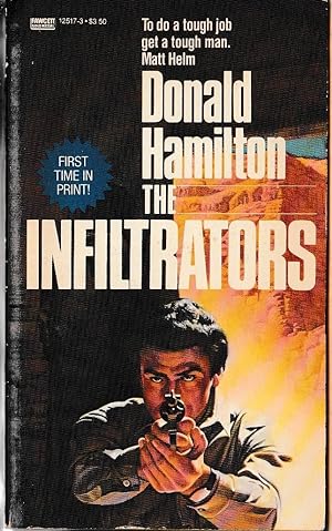 Seller image for THE INFILTRATORS for sale by Mr.G.D.Price