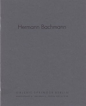 Seller image for Hermann Bachmann. "Dmmerung". Mrz 1989. (Ausstellung). Galerie Springer Berlin. for sale by Antiquariat Schwarz & Grmling GbR