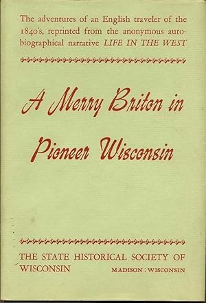 A Merry Briton In Pioneer Wisconsin