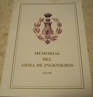MEMORIAL DEL ARMA DE INGENIEROS. NÚMERO 82 ( JULIO DE 2009) AÑO CLXV