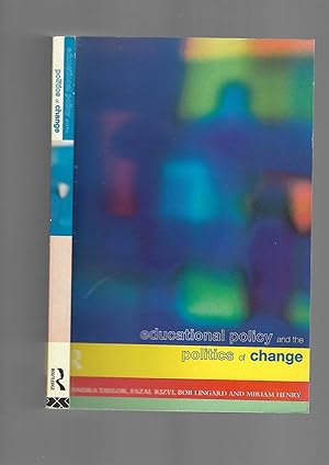 Immagine del venditore per Educational Policy and the Politics of Change venduto da SAVERY BOOKS
