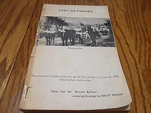 Lest We Forget 'Entering Pima' (Historical booklet covers the period from Jan 1 to June 30, 1900 ...