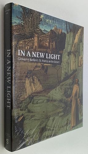 Image du vendeur pour In a New Light: Giovanni Bellini's "St. Francis in the Desert" mis en vente par Brancamp Books