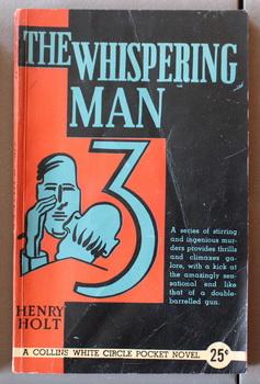 THE WHISPERING MAN. (Canadian Collins White Circle Pocket Edition # 70 )